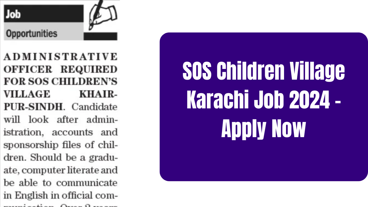 SOS Children Village Karachi Job