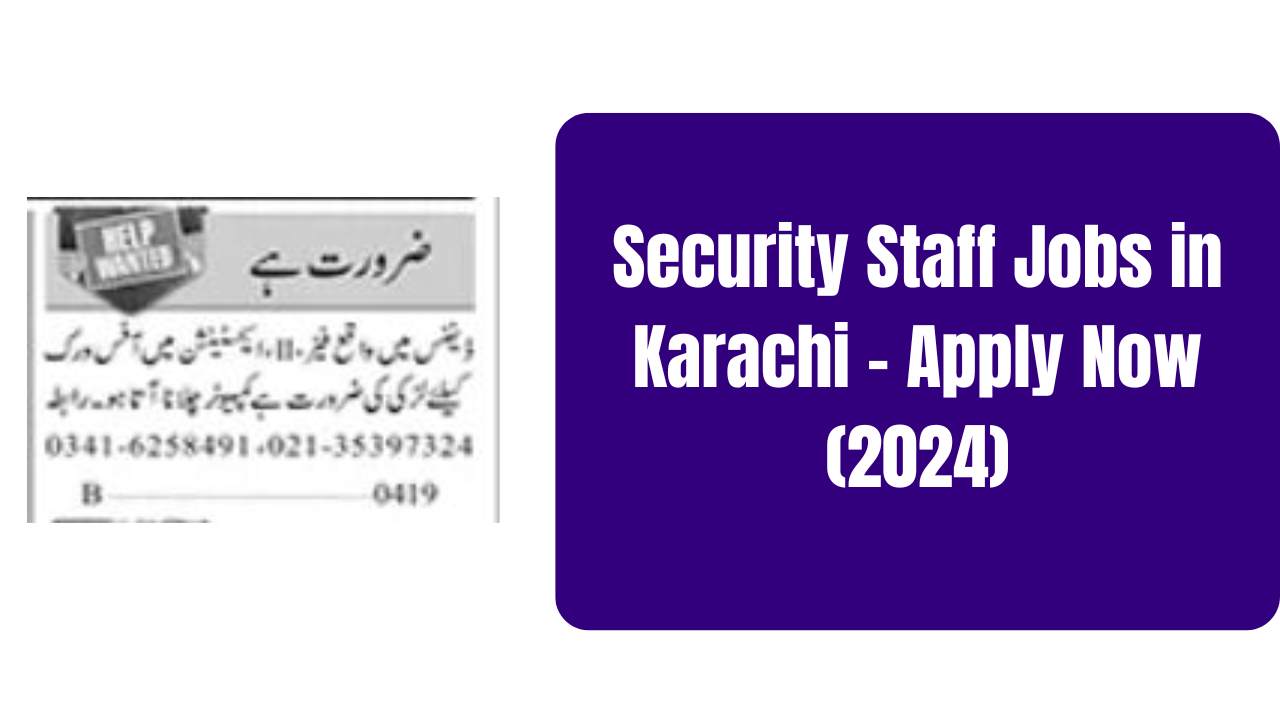 Security Staff Jobs in Karachi